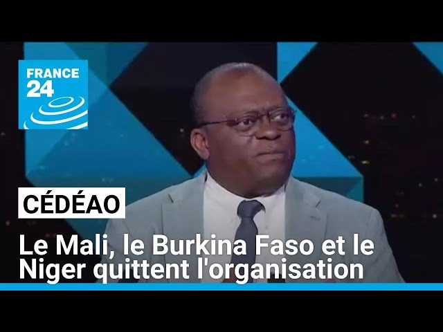 ⁣Cédéao : le Mali, le Burkina Faso et le Niger quittent l'organisation en janvier • FRANCE 24