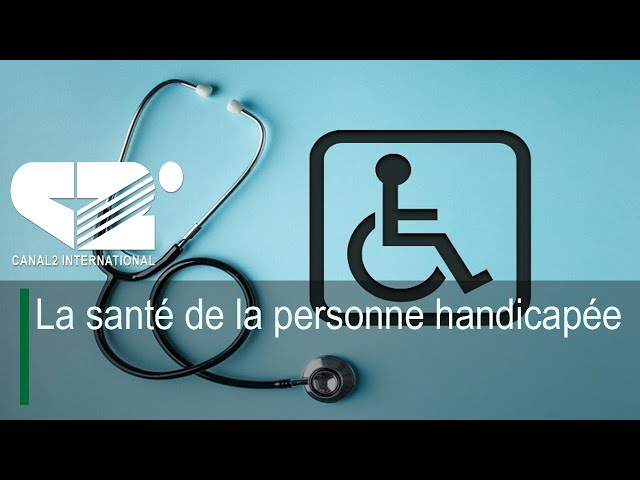 ⁣La santé de la personne handicapée ( Check Up du Mardi 17/12/2024 )