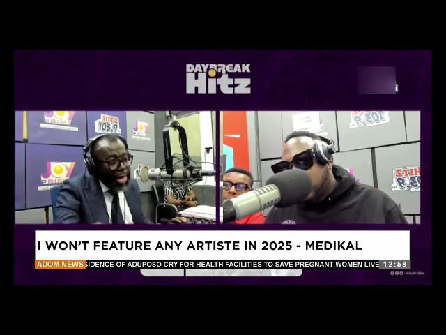 ⁣I won't feature any Artiste in 2025 medikal-Premtobre Kasee on Adom TV(17-12-24)