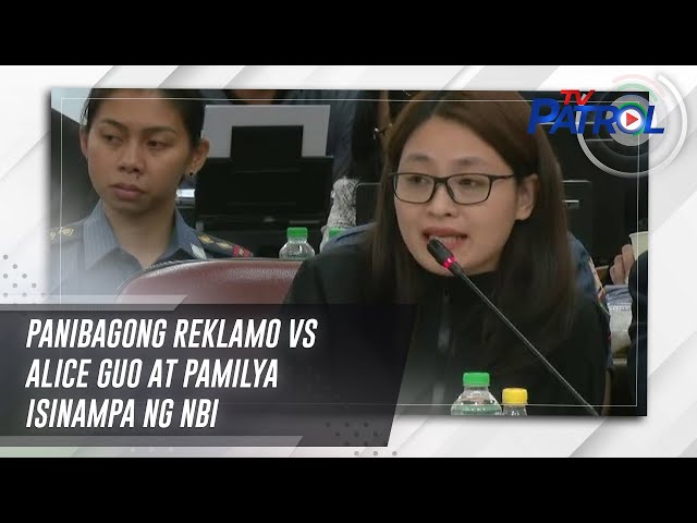 ⁣Panibagong reklamo vs Alice Guo at pamilya isinampa ng NBI | TV Patrol