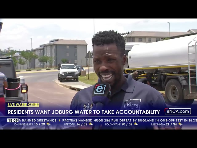 ⁣Residents want Joburg water to take accountability