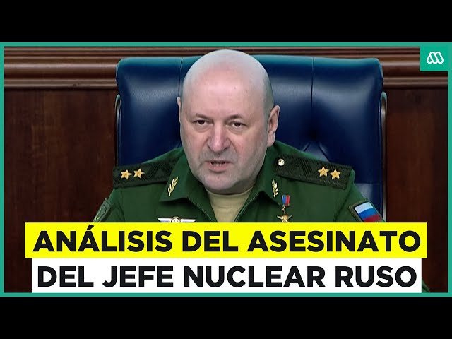 ⁣Guerra Rusia-Ucrania: Asesinan al líder nuclear Igor Kirillov