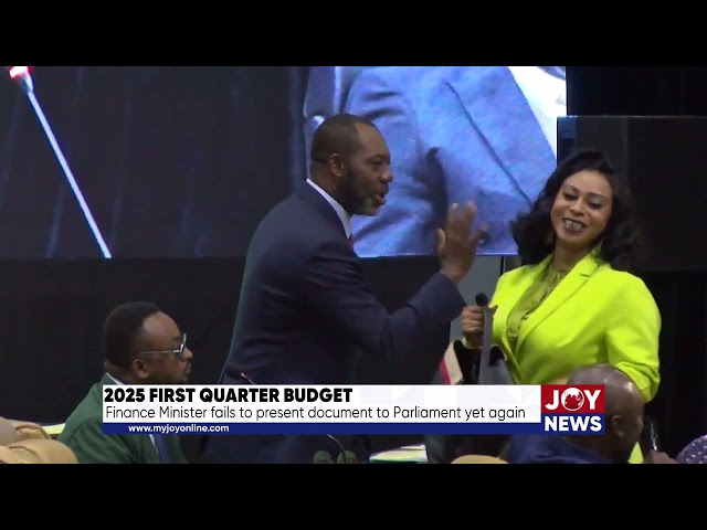 ⁣2025 first quarter budget: Finance Minister fails to present document to Parliament yet again