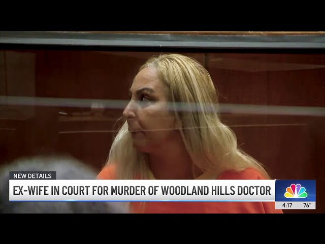 ⁣Ex-wife of slain Woodland Hills doctor makes first court appearance