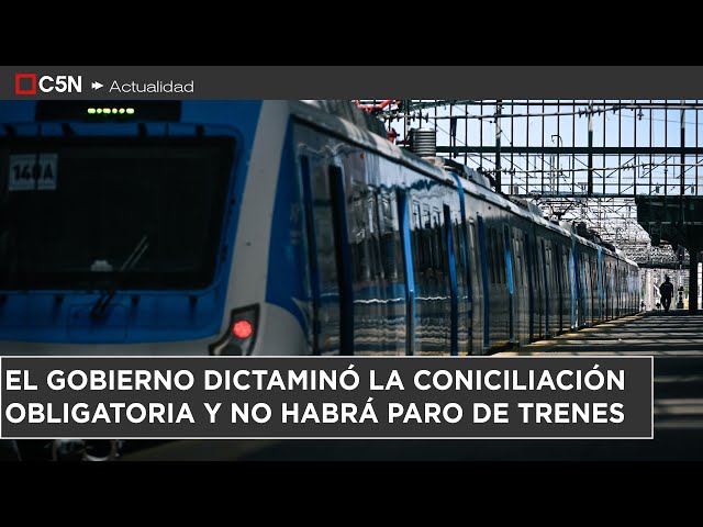 ⁣Se LEVANTÓ el paro de TRENES para el MIÉRCOLES 18