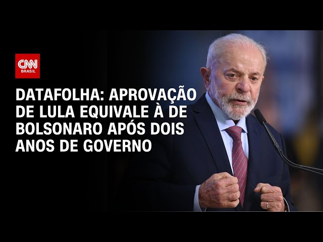 ⁣Datafolha: aprovação de Lula equivale à de Bolsonaro após dois anos de governo | CNN NOVO DIA