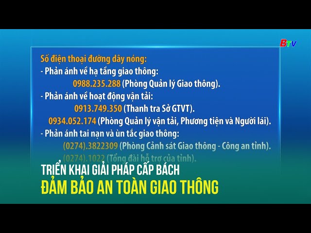 ⁣Triển khai giải pháp cấp bách đảm bảo an toàn giao thông