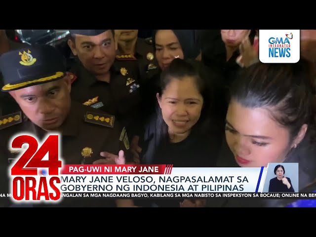 ⁣Mary Jane Veloso, nagpasalamat sa gobyerno ng Indonesia at Pilipinas | 24 Oras