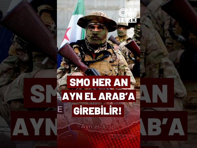 ⁣Terör Örgütü Köşeye Sıkıştı! Ayn El Arab Operasyonu Yakında Mı?