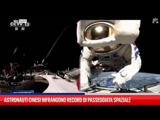 ⁣Astronauti cinesi infrangono record di passeggiata spaziale