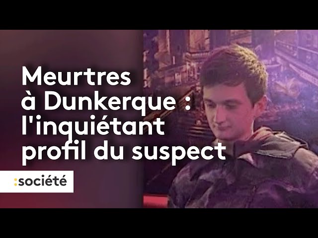 ⁣Meurtres à Dunkerque : l'inquiétant profil du suspect