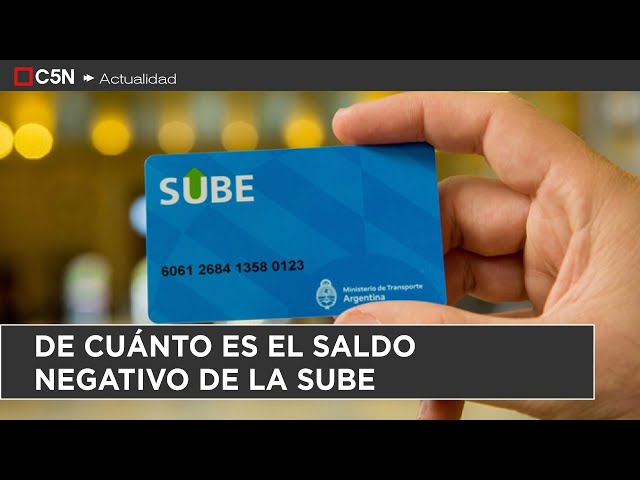 ⁣De cuánto es el saldo negativo de la SUBE