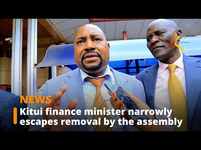 ⁣Kitui finance minister narrowly escapes removal by the assembly