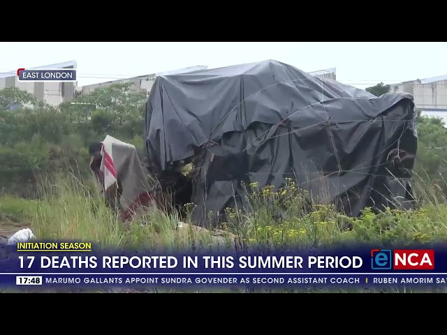 ⁣Initiation Season | 17 deaths reported in this summer period