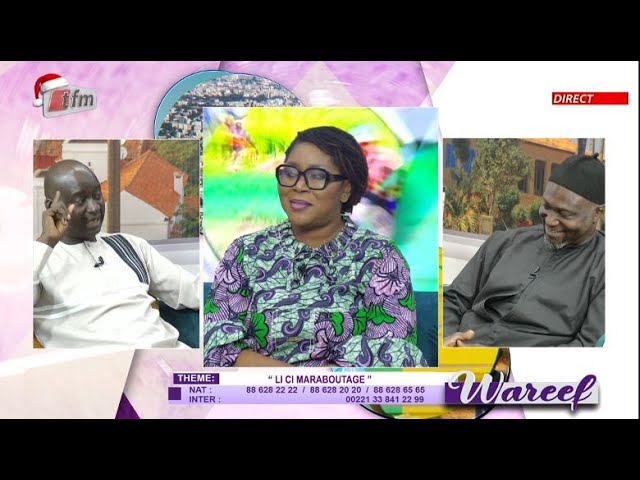 ⁣TFM LIVE : Wareef - 18 décembre 2024 - Pr : Mamy Linguère & Sa team - Thème : Li Ci Maraboutage