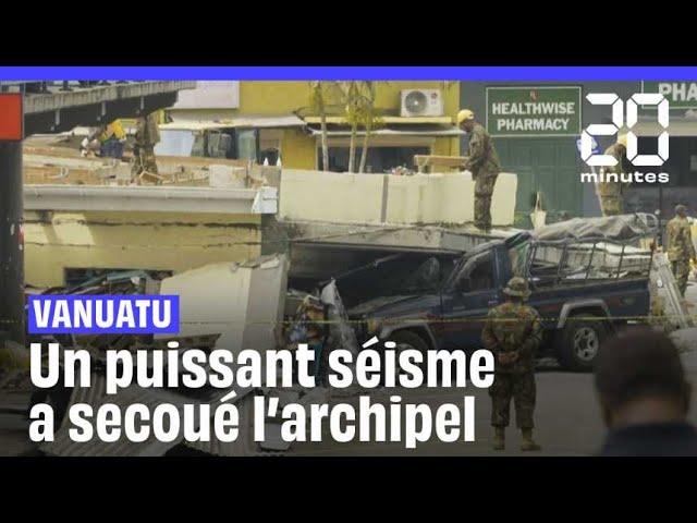 ⁣Vanuatu : Un puissant séisme secoue l'archipel et fait au moins neufs morts