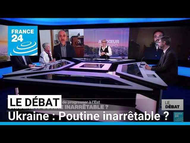 ⁣Ukraine : Poutine inarrêtable ? • FRANCE 24