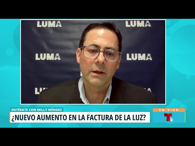 ⁣LUMA reconoce malestar de clientes ante posible alza en la factura