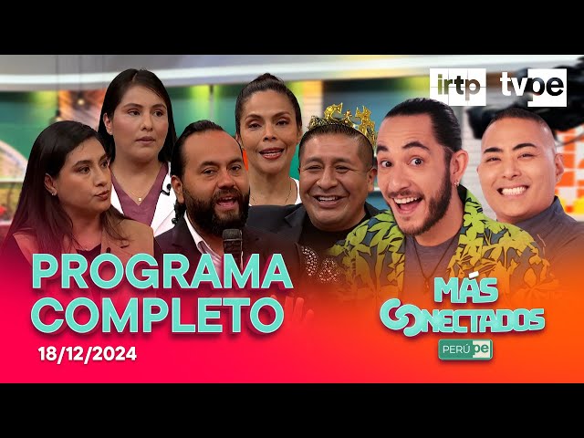 ⁣Más Conectados (18/12/2024) | TVPerú