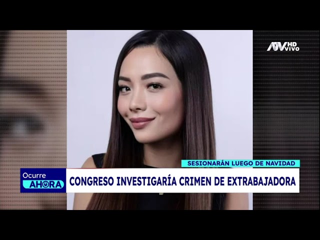 ⁣Congreso investigaría crimen de extrabajadora, pero sesionarían luego de Navidad