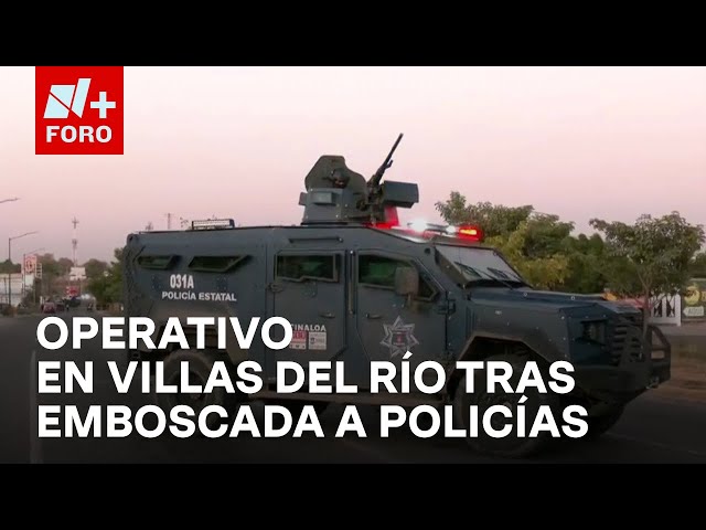 ⁣Violencia en Sinaloa: Realizan operativo luego de emboscada a policías en Culiacán - Las Noticias