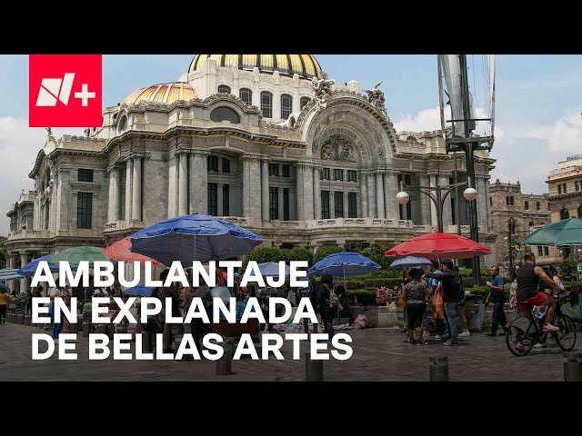 ⁣Comerciantes saturan explanada del Palacio de Bellas Artes - En Punto