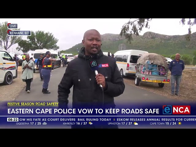 ⁣Festive Season Road Safety | Eastern Cape police vow to keep roads safe