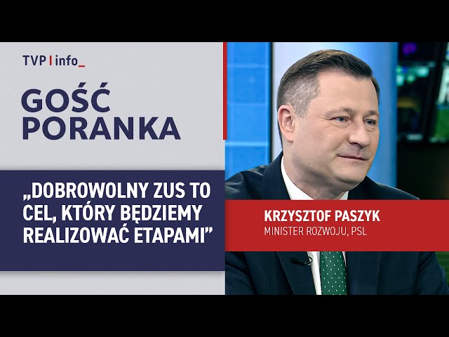 ⁣Krzysztof Paszyk: dobrowolny ZUS to cel, który będziemy realizować etapami | GOŚĆ PORANKA