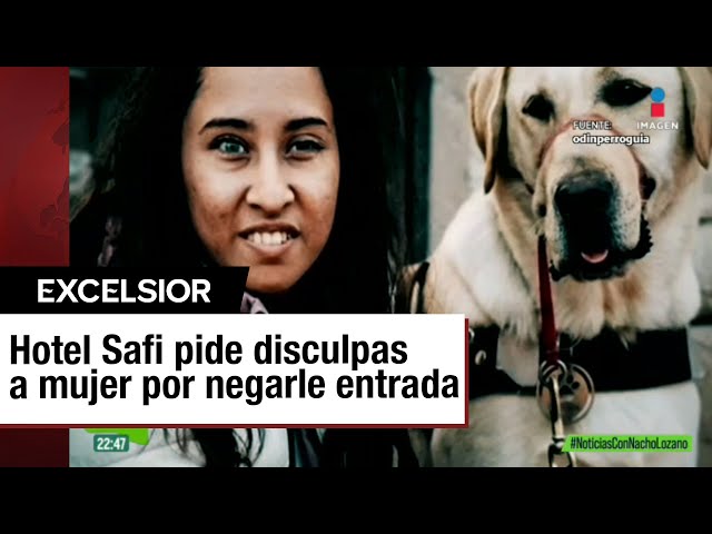 ⁣Hotel Safi prohíbe ingreso a perro guía de mujer invidente