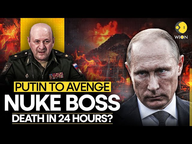 ⁣Russia-Ukraine War: Putin To Avenge Nuclear General Assasination In 24 Hour? | WW3 Soon? | WION LIVE