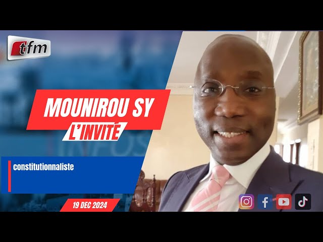 ⁣l´invite d´infos matin | Mounirou SY, constitutionnaliste - 19 décembre 2024