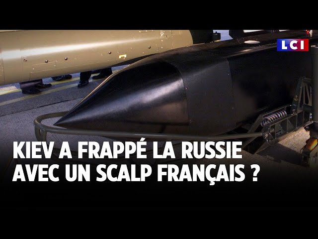 ⁣Kiev a frappé la Russie avec un Scalp français ?｜LCI