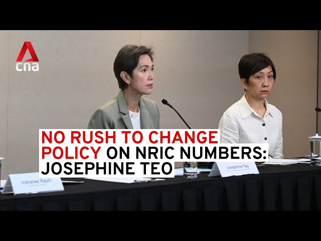 ⁣Singapore government not rushing to change policy on NRIC numbers: Josephine Teo