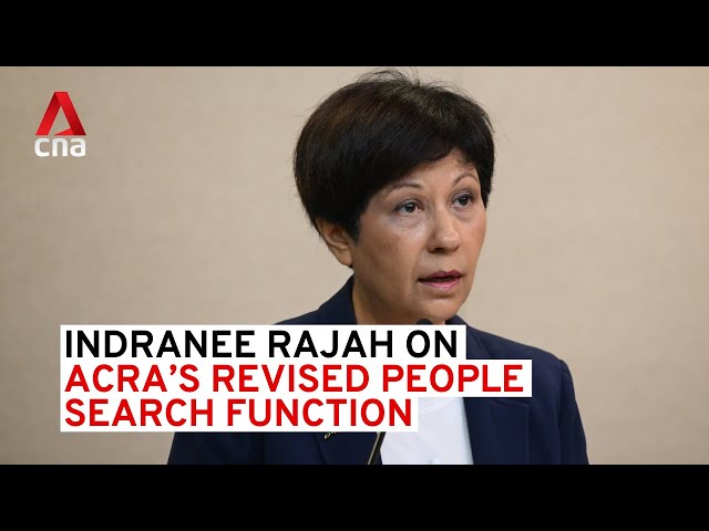 ⁣ACRA's revised search function will not show NRIC numbers: Indranee Rajah