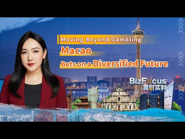 ⁣Moving beyond gambling: Macao bets on a diversified future