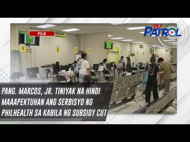 ⁣Pang. Marcos, Jr. tiniyak na hindi maaapektuhan ang serbisyo ng PhilHealth sa kabila ng subsidy cut