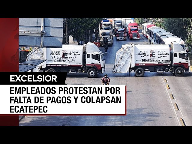 ⁣Ecatepec paralizada por bloqueo de trabajadores municipales