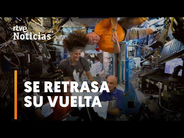 ⁣La NASA anuncia que se RETRASA la vuelta a la TIERRA de los ASTRONAUTAS Williams y Wilmore | RTVE