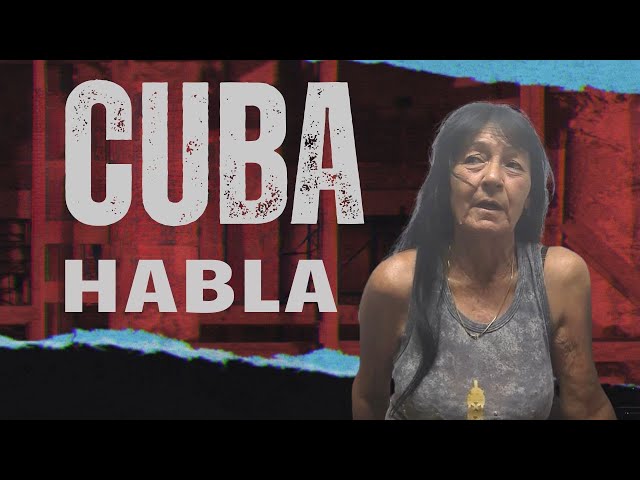 ⁣Cuba Habla: "Cuba necesita un cambio"