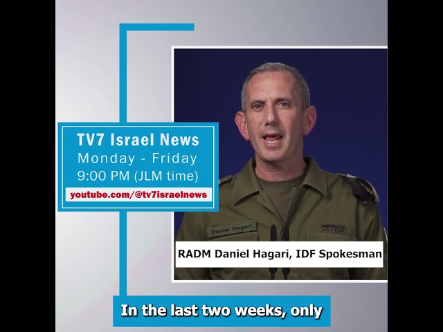 ⁣TV7 Israel News-RADM Daniel Hagari, IDF Spokesman