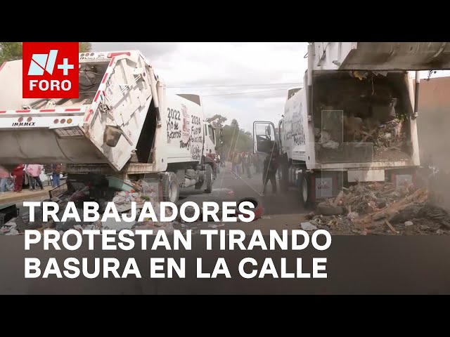 ⁣Trabajadores de Ecatepec tiran basura en la calle; Acusan falta de respuesta de autoridades