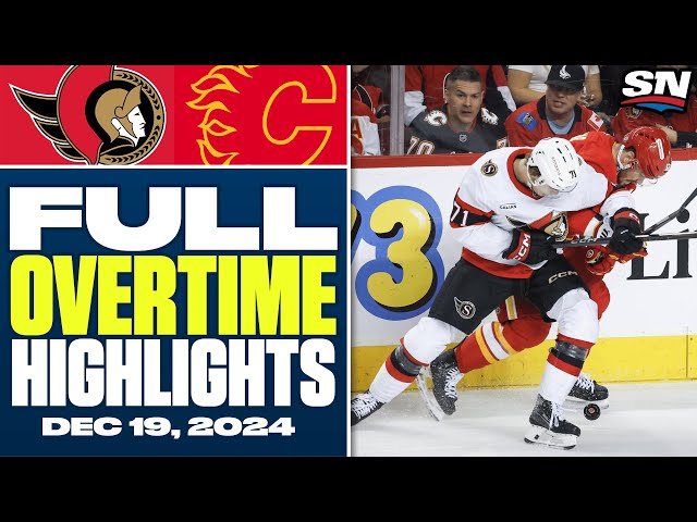 ⁣Ottawa Senators at Calgary Flames | FULL Overtime Highlights - December 19, 2024