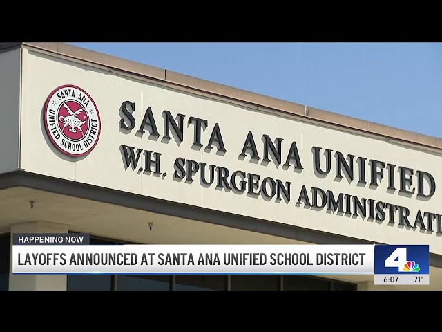 ⁣Layoffs announced at Santa Ana Unified School District