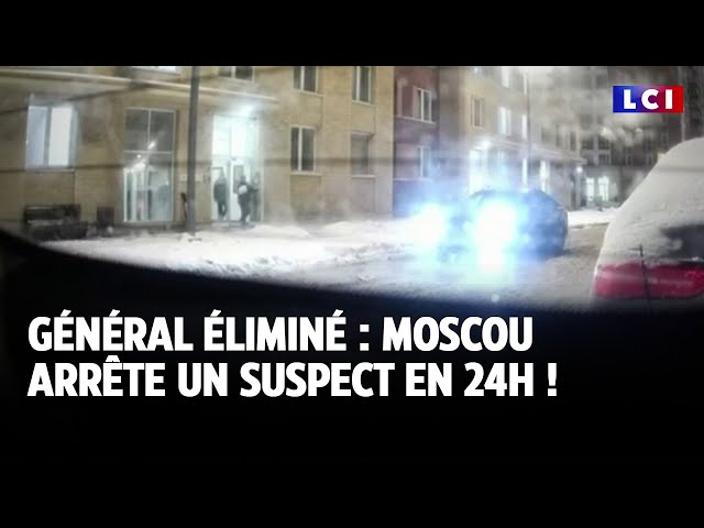 ⁣Général éliminé : Moscou arrête un suspect en 24H ! ｜LCI