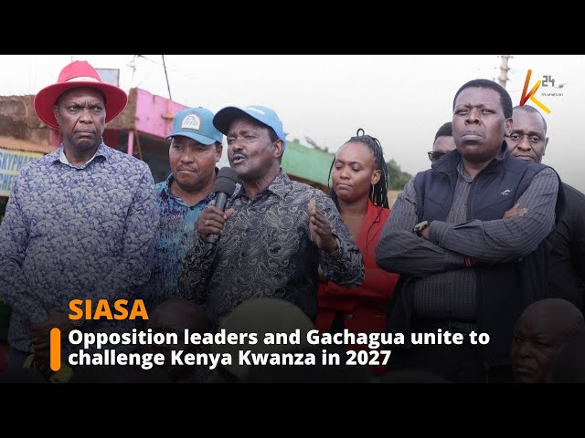 ⁣Opposition leaders unite with Gachagua to challenge Kenya Kwanza in 2027