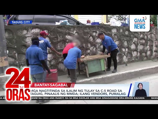 ⁣Mga nagtitinda sa ilalim ng tulay sa C-5 Road sa Taguig, pinaalis ng MMDA; Ilang... | 24 Oras