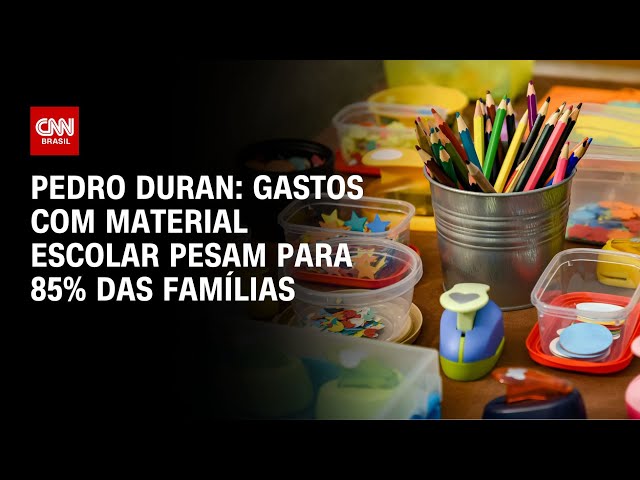 ⁣Pedro Duran: Gastos com material escolar pesam para 85% das famílias | CNN NOVO DIA