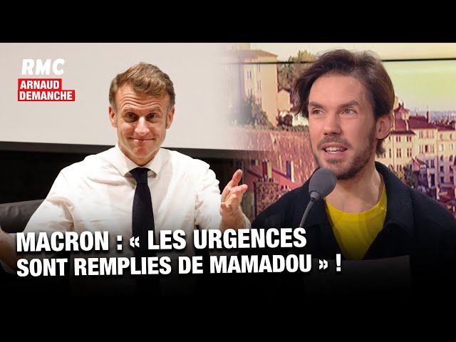 ⁣Arnaud Demanche- Macron: "Les urgences sont remplies de Mamadou" !