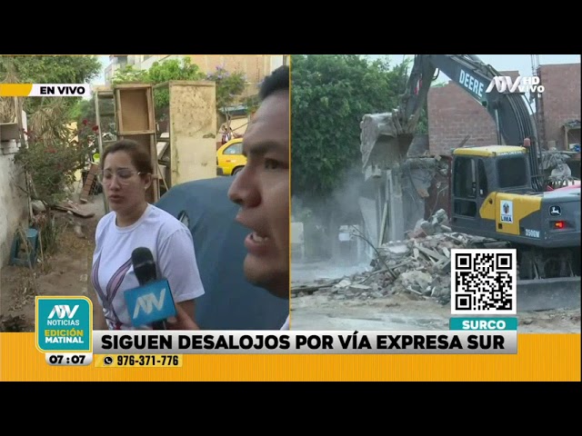 ⁣Surco: Continúan los desalojos y demoliciones por trabajos de la Vía Expresa Sur