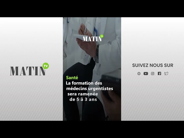 ⁣Santé : La formation des médecins urgentistes sera ramenée de 5 à 3 ans